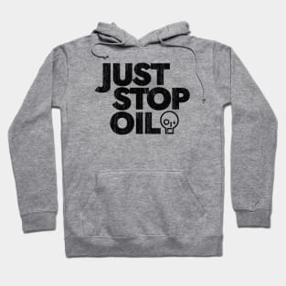 Just Stop Oil Vintage Hoodie